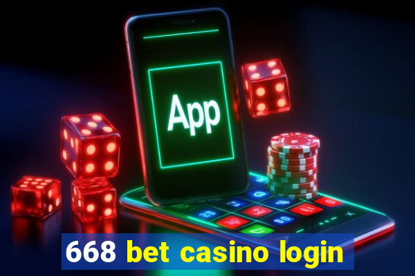 668 bet casino login